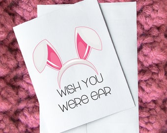 Wish You Were Ear, Greeting Card