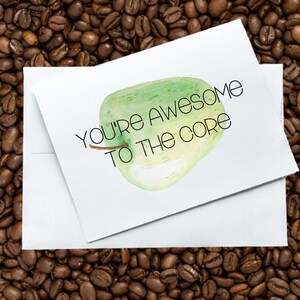 You're Awesome To The Core, Grußkarte
