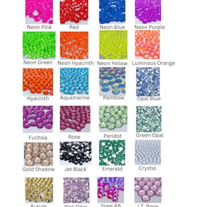 May include: A chart of 16 different colors of rhinestones. The colors are: Neon Pink, Red, Neon Blue, Neon Purple, Neon Green, Neon Hyacinth, Neon Yellow, Luminous Orange, Hyacinth, Aquamarine, Rainbow, Opal Blue, Fuchsia, Rose, Peridot, Green Opal, Gold Shadow, Jet Black, Emerald, Crystal, Aurum, Pink Opal, Siam AB, and LT. Rose.