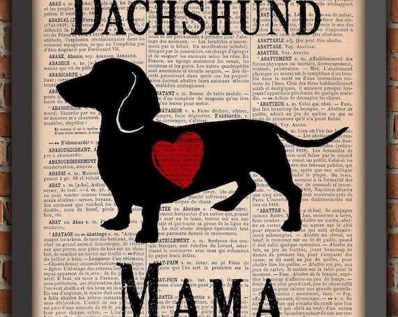 Sausage dog Mama, Dachshund print, Dachshund mama, Animal lover, Vintage Art Print, cadeau pour femme, cadeau de noël