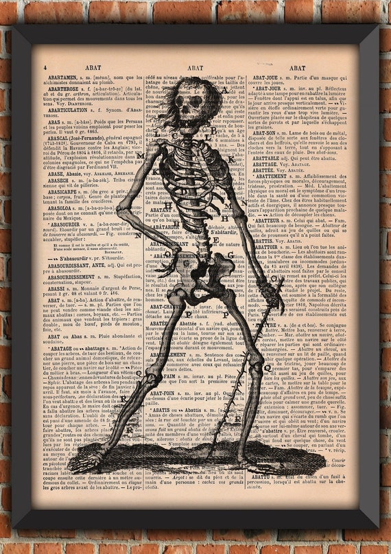 Human Skeleton Gothic Punk Rock'n'roll Badass Cool guy Art Print Wall Decor Gift Original Poster Dictionary Page Print