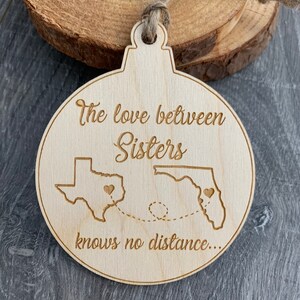Sisters long distance ornament, sisters ornament, long distance, BFF ornament, Christmas ornament, wood ornament