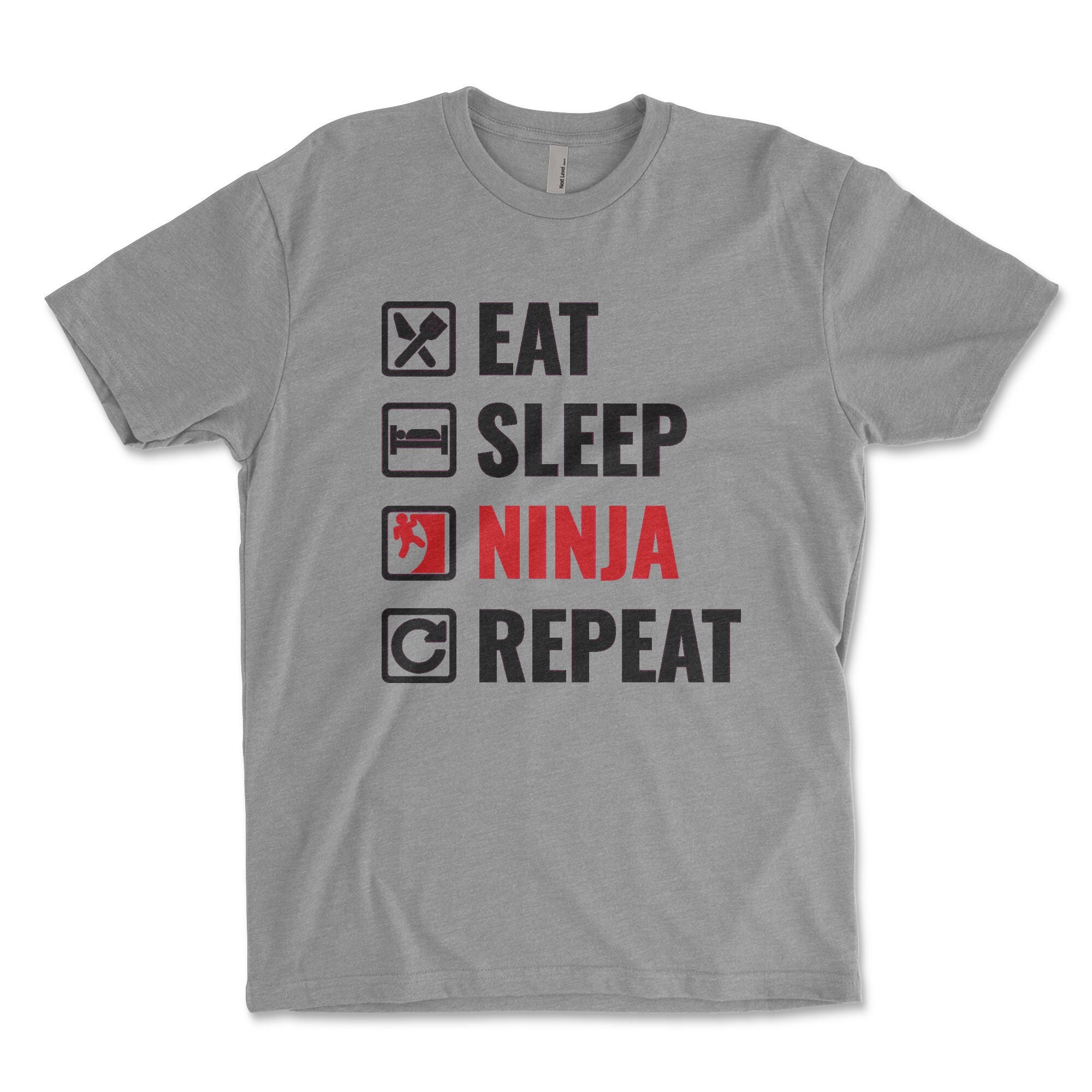Eat Sleep Ninja Karate Repeat T-Shirt Eat Sleep Ninja Karate Repeat T-Shirt