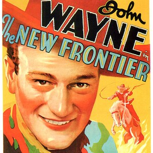 Póster de cine John Wayne en The New Frontier, póster de papel de 24x36 pulgadas
