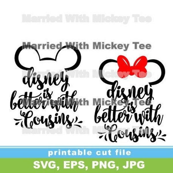 Etsy SVG vacation is better with cousins Mickey and Minnie Mouse heads and cute red bow family gathering together in the park 2024