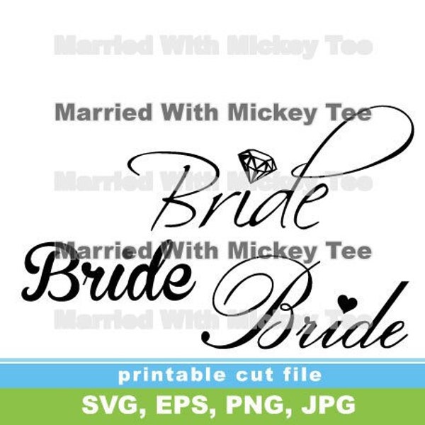 SVG bride 3 fonts vector gift proposal wedding just married engaged pretty cute bachelorette party bridal squad funny getting ready store