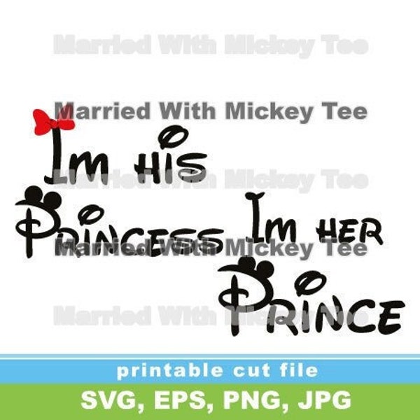 SVG I'm his Princess and I'm her Prince cutest matching designs for couples