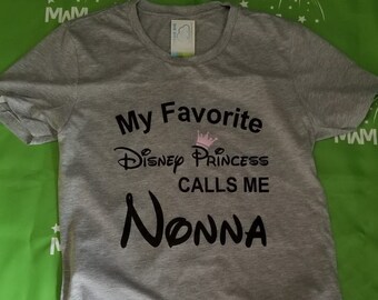 Mom or Granny shirt perfect gift for her Minnie Mouse Mother Nonna My favorite Princess is my daughter calls me mommy tshirt gram