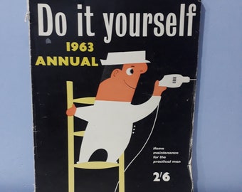 Vintage home DIY do it yourself annual from 1963