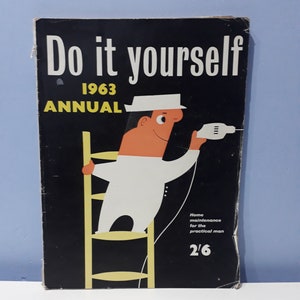 Vintage home DIY do it yourself annual from 1963