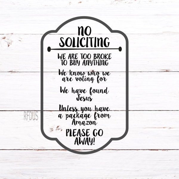 No Soliciting SVG, Unless you have a package from amazon svg, please go away SVG, House porch sign SVG, sign diy svg, funny svg, Front porch