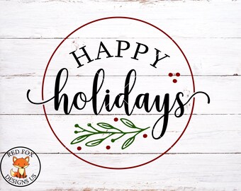 Download Happy Holidays Svg Etsy