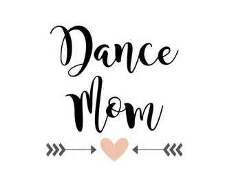 Free Free Dance Mom Svg Free 326 SVG PNG EPS DXF File