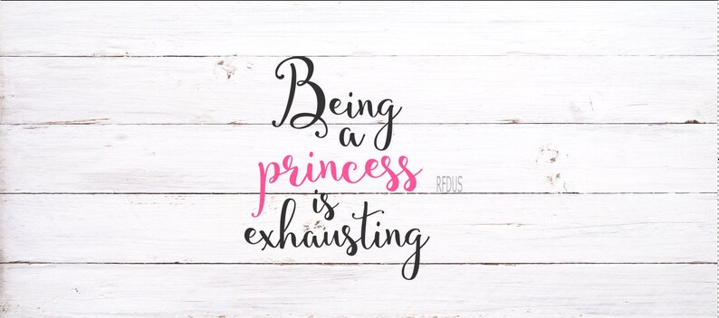 Download Being A Princess Is Exhausting svg Little Miss SVG file ...
