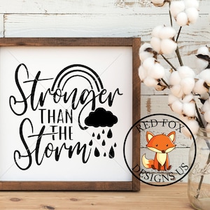SVG Files - Stronger Than The Storm svg - Instant Download - Stormen duren niet eeuwig svg, boerderij svg bestand, koppels svg