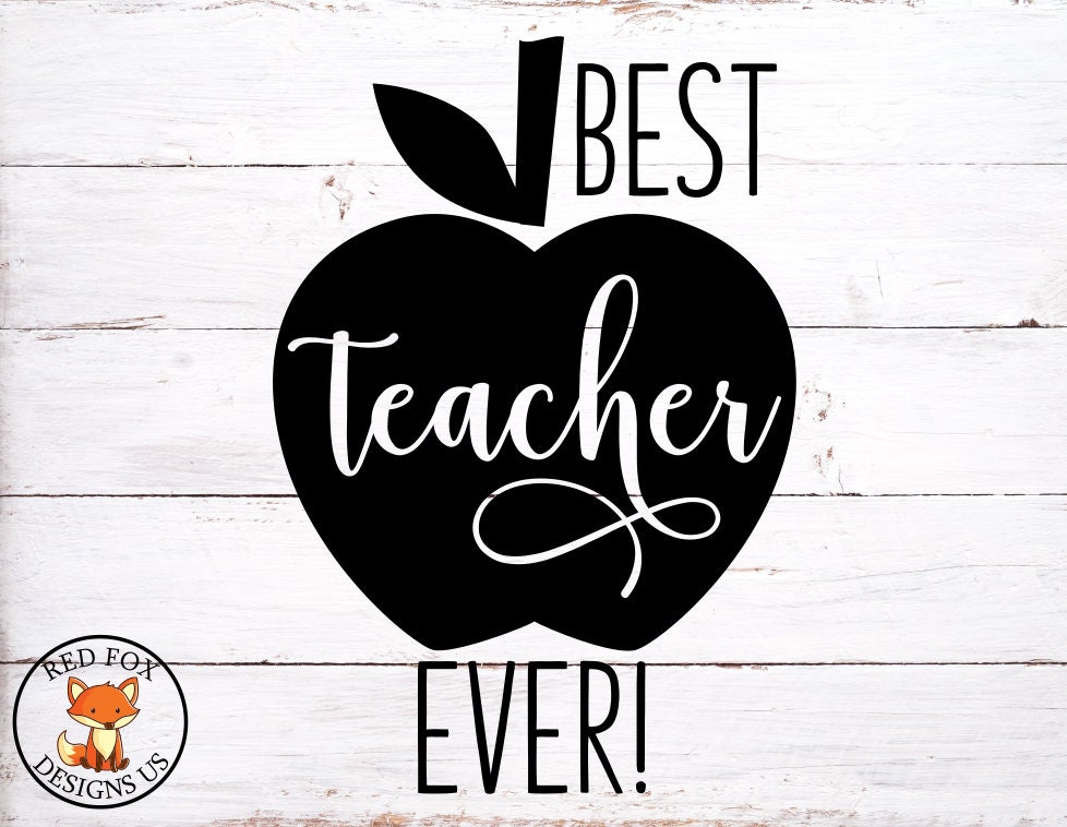 Download Svg Files Best Teacher Ever Svg Teacher Svg Student Svg Etsy