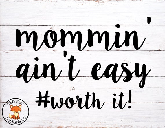 Download Mommin' ain't easy SVG mom svg mommy svg momma svg | Etsy