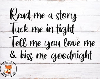 SVG FILES - Read me a story SVG - Nursery svg - Baby Room svg - Newborn Sign svg - Love - Farmhouse svg - instant downalod - commerical ise