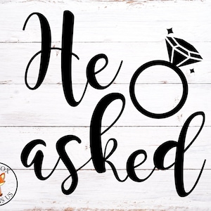 Le preguntó a SVG, Ella dijo Yes SVG, Bride Tribe SVG File, corte de calcomanía de boda, Compromiso, Novia del equipo, svg de camisa, Cricut Explore svg, ring svg