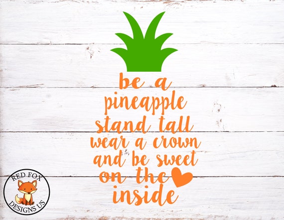 Download Be a Pineapple svg pineapple svg cute svg cricut cameo | Etsy