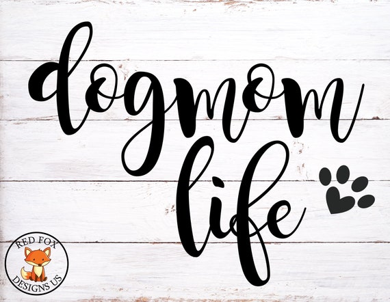Download Free Dog Mom Svg Momma Dog Fur Mama Fur Mommy Svg Dog Svg Dog Etsy SVG Cut Files