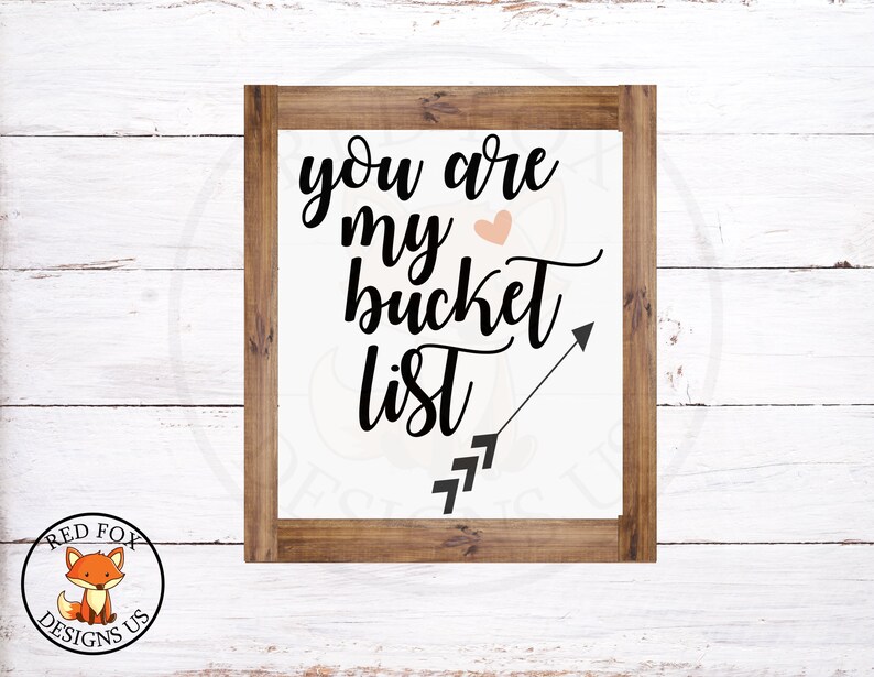 You Are My Bucket List Svg Cricut Cutting File Cute Saying Etsy UK
