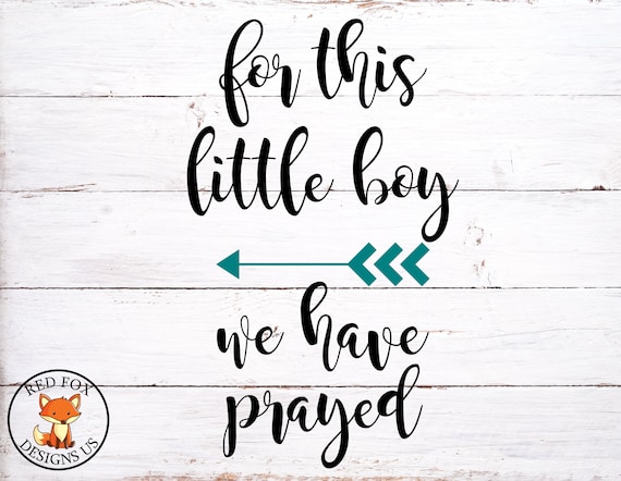 Free Free Free Svg For This Child We Have Prayed 23 SVG PNG EPS DXF File