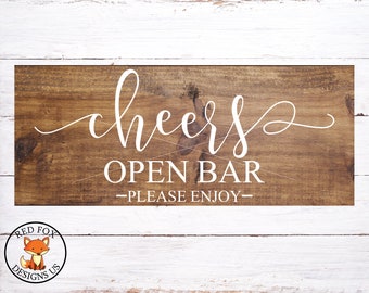 SVG FILES - Cheers Svg - Open Bar Svg - Cheers Open Bar - Instant Download - Wedding Digital Cut File - Commercial Use - Wedding Engaged