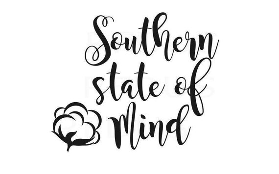 Download Southern State of mind svg country life svg southern chic ...