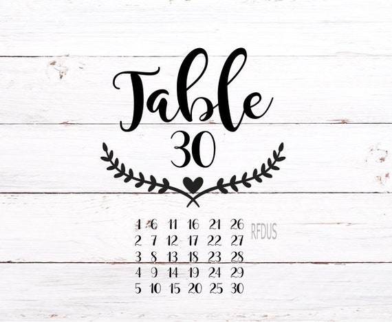 Download Table Numbers Svg Numbers 1 To 30 Svg Rustic Wedding Svg Etsy