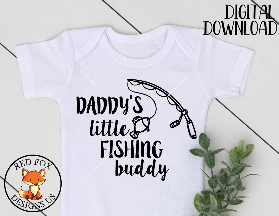 Daddys Little Fishing Buddy Svg Fathers Day Svg Son And Etsy