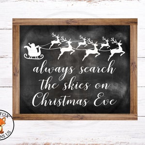 Always search the skies on Christmas Eve Svg - may you never be too grown up to search the skies on christmas eve SVG, holiday svg - diy