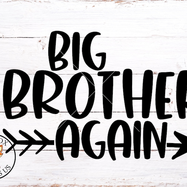 SVG FILES - Big Brother Again SVG - Big Brother Svg - Big brother svg Cricut Silhouette, Cuttable Cricut Download - Big Brother finally