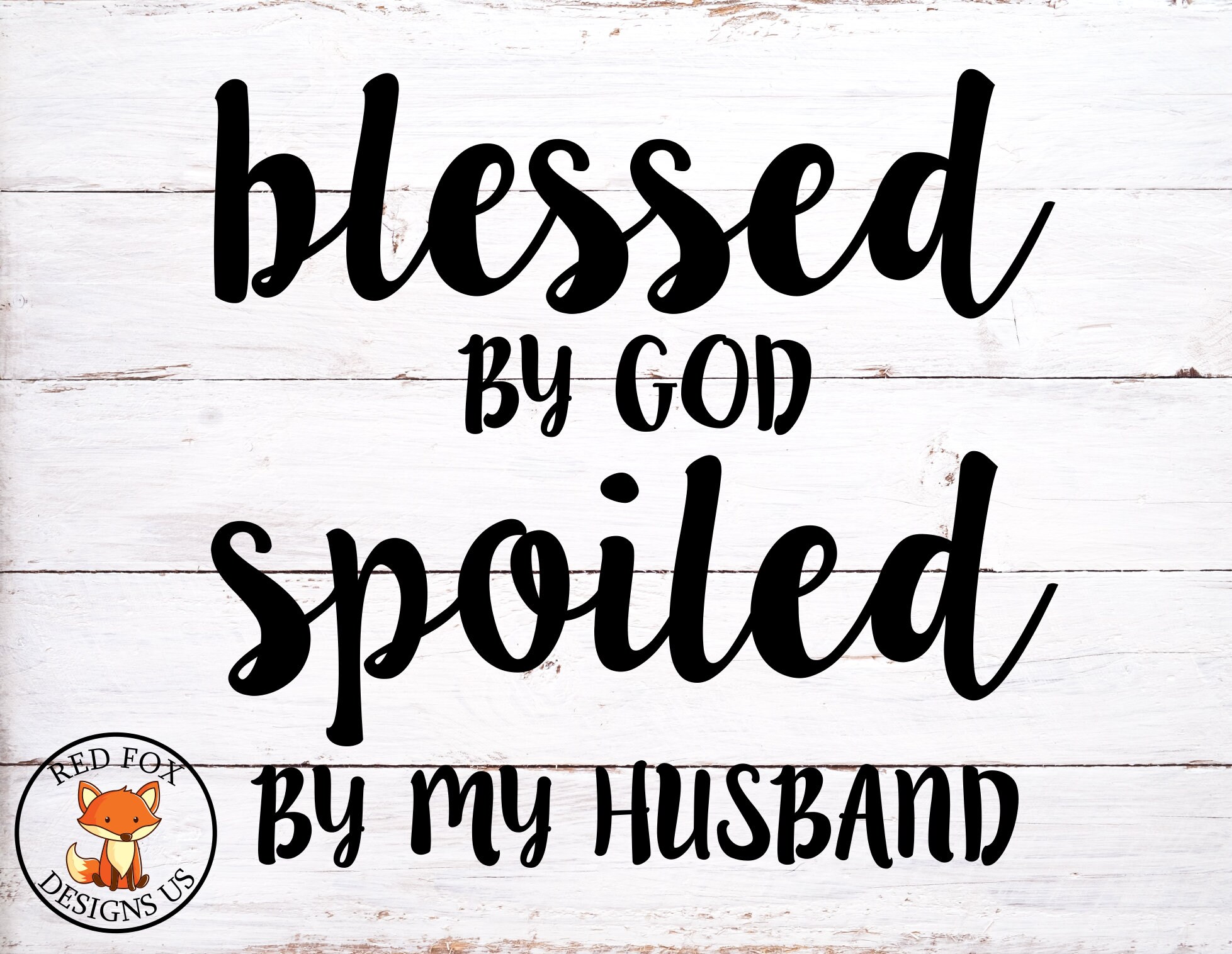 Download Blessed By God Spoiled By My Husband Svg Cricut Cutting File Etsy