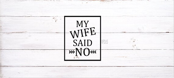 Free Free Funny Husband Svg 47 SVG PNG EPS DXF File