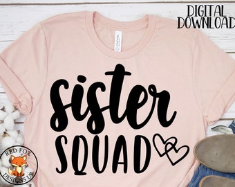 Sister Squad svg, world&#39;s okayest sister svg, cutting cricut, funny sis shirt design, best sis svg, sis svg, worlds best sister svg file svg