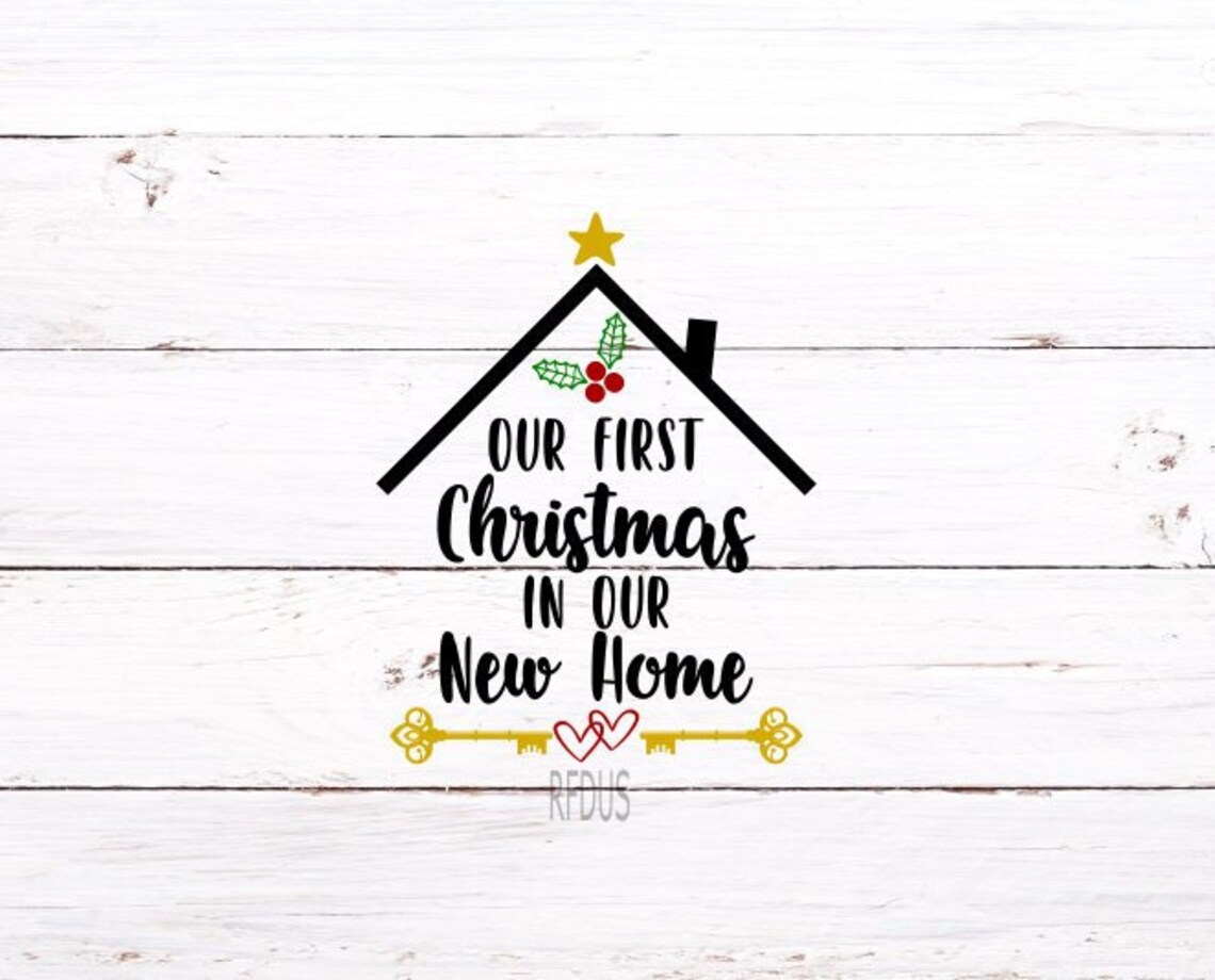 Our First Christmas in Our New Home Svg Housewarming Svg Etsy