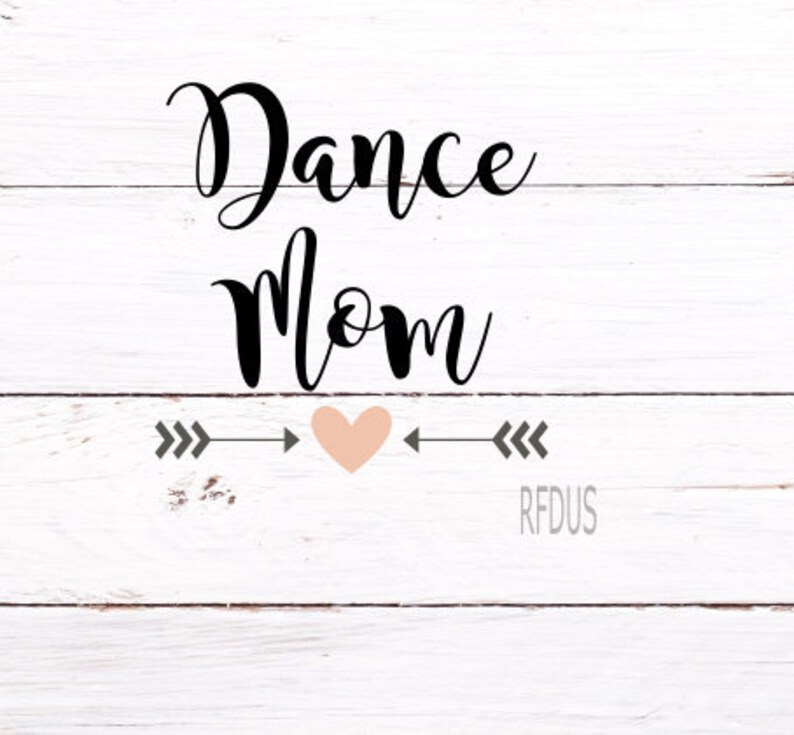 Download Dance Mom Svg Momma Svg Dancing Mom Svg Cute Svg Heart Etsy