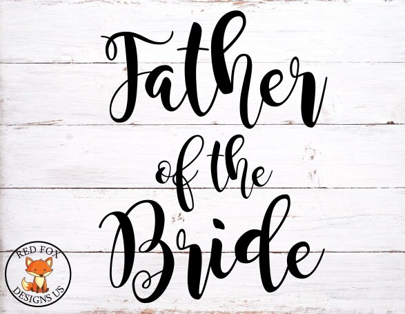Download Father Of The Bride Svg Father Of The Groom Svg This Is My Etsy