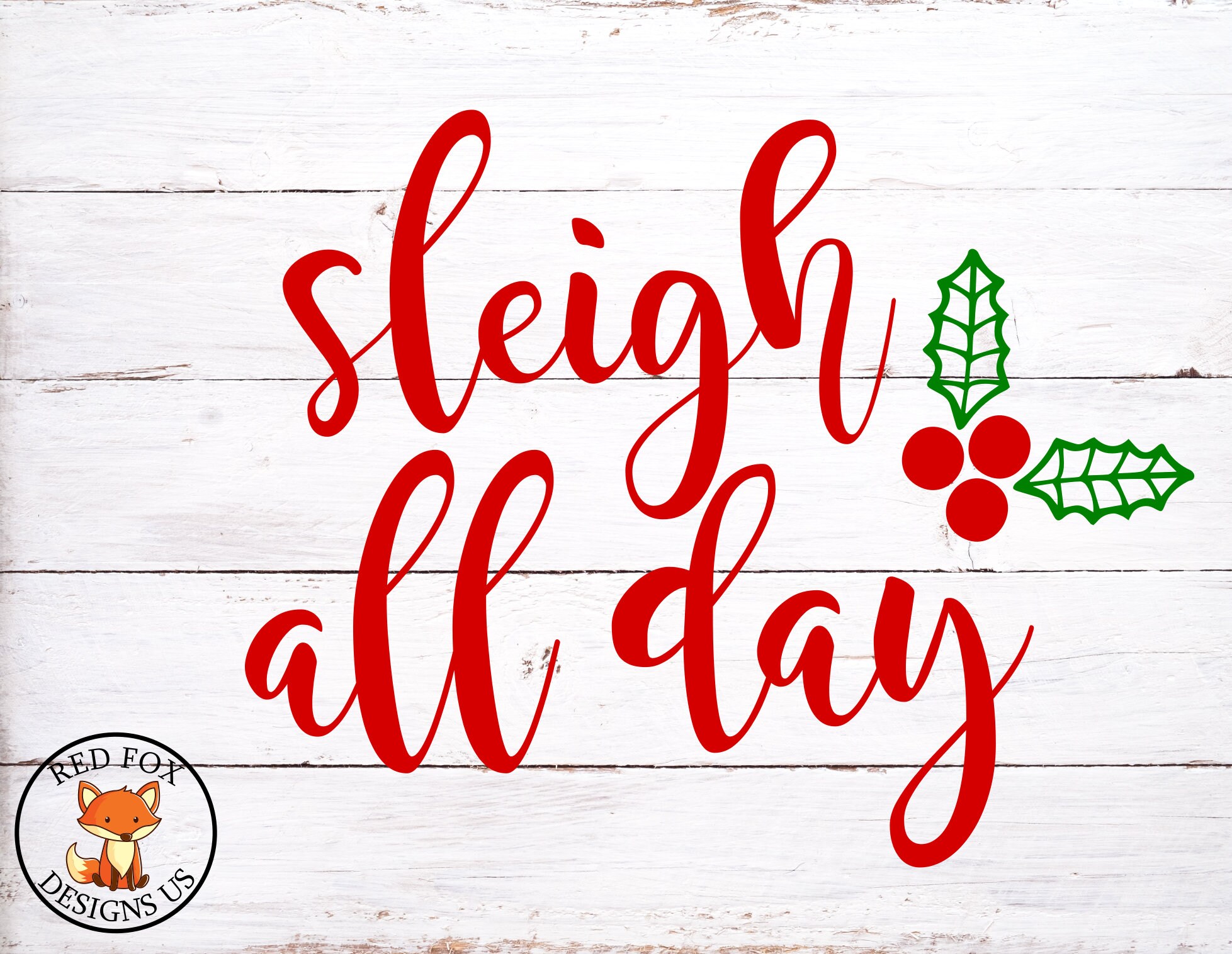 Sleigh All Day SVG Easy Cricut Cutting File Have Yourself a Etsy