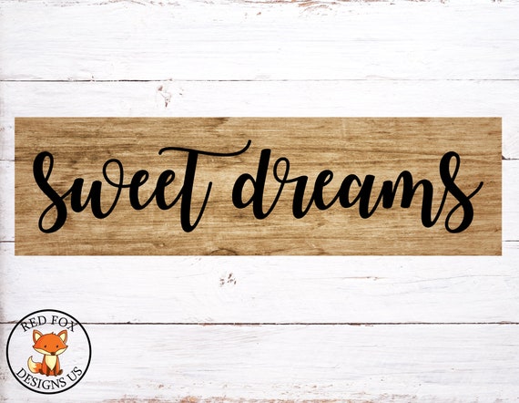 Free Free 225 Sweet Dreams Svg File SVG PNG EPS DXF File