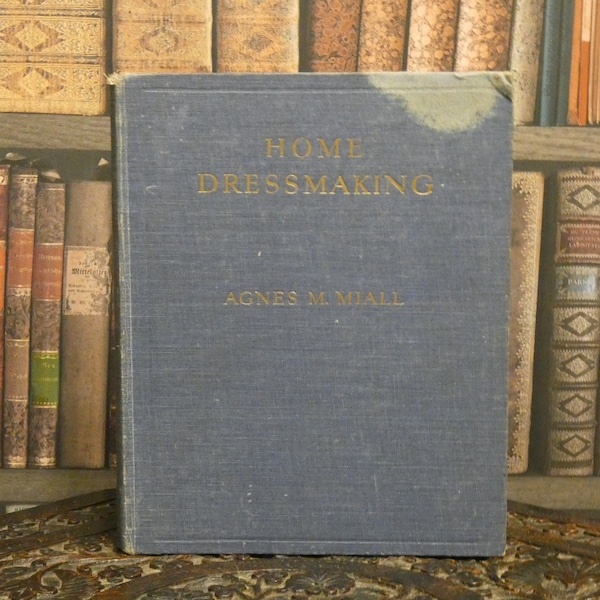 Home Schneiderei - Agnes Miall - Vintage Buch - 1930er Jahre