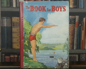 The Book for Boys - Vintage Children's Book