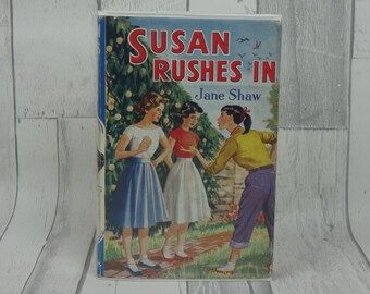 Susan Rushes In - Jane Shaw - The Children's Press - Vintage Children's Book
