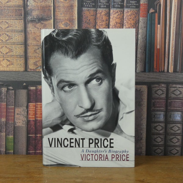 Vincent Price - A Daughter's Biography - Victoria Price - Vintage Book - Film Movie Book