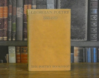 Georgian Poetry - 1918-1919 - Antique Book - Verse - Poetry - Robert Graves - Siegfried Sassoon  - Walter De La Mare