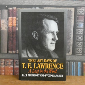 T E Lawrence Hardback Book: A Leaf in the Wind, 1996