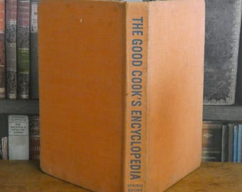The Good Cook's Encyclopedia - Pamela Fry - Vintage Cookery Book