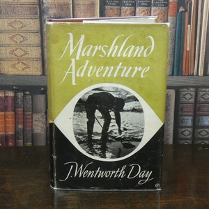 Marshland Adventure: Norfolk Broads, Wildfowlers, Poachers (1950 Hardback)