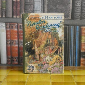 1928 Gardening Annual: Illustrated Amateur Gardener&#39;s Budget by H.H. Thomas